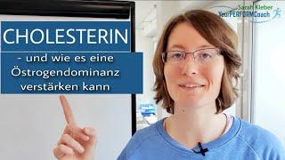 Warum Cholesterin deine Östrogendominanz verstärken kann | Hormonanalyse | Sarah Kleber