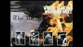 WHERE FEAR AND WEAPONS MEET - The Weapon 1999 [FULL ALBUM]