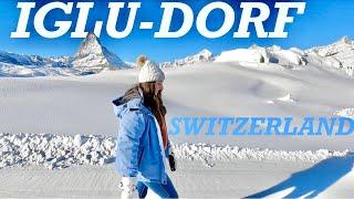 Switzerland: Journey to Iglu-Dorf