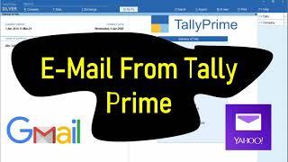 How To Send  E mail From Tally prime like ledger , Outstanding statement, sales invoice and may more