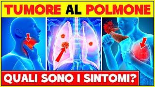 5 Segni e Sintomi Di Un Tumore Ai Polmoni | Non Ignorare Questi Sintomi!