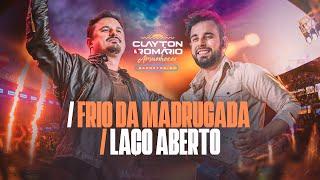 Clayton & Romário - Frio da Madrugada / Laço Aberto - Em Barretos (Amanhecer)