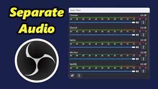 How To Separate Audio Tracks In OBS (SPLIT AUDIO)