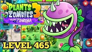 Plants vs Zombies™ 3 Gameplay Walkthrough Level 465