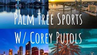 Palm Tree Sports - Episode 94