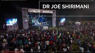 DR JOE SHIRIMANI- XMA15