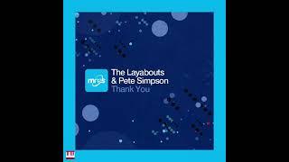 The Layabouts & Pete Simpson - Thank You (Vocal Mix) [mn2s recordings] Soulful House