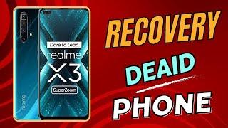 How to Fix a Dead Realme X3 Phone: Easy Methods || 