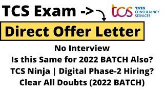 TCS Team Sending Offer Letter | Without Interview | It is same for 2022 BATCH Must Watch