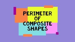 Perimeter of Composite Shapes