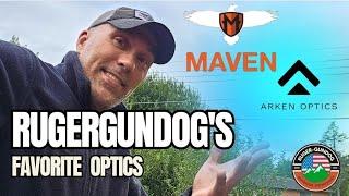 Comments Section Response.   Rugergundog's Favorite Optic?  Maven or Arken?