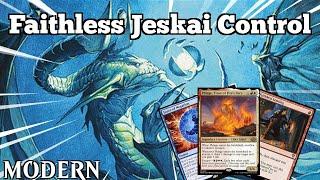 Absolutely INSANE Discard VALUE | Faithless Jeskai Control | Modern | MTGO