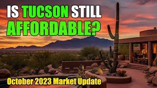 Is Tucson Housing Still Affordable? | Tucson Arizona