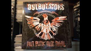 Bulbulators - Aut Punk Aut Nihil  Vinyl  Full Album