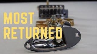 Most Returned Guitar Parts