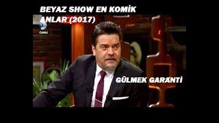 Beyaz Show 2017 - En Komik Anlar ( Gülmek Garanti )