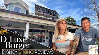 D-Luxe Burger in Disney Springs at Walt Disney World | Disney Dining Review