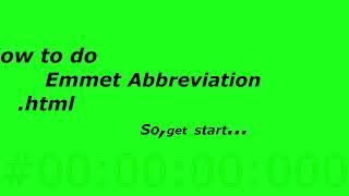 # Emmet Abbreviation .html