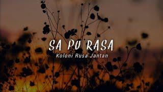 SA PU RASA (Lyric Video)