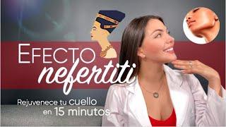 El Efecto NEFERTITI: La alternativa sin bisturí para tener UN CUELLO PERFECTO.