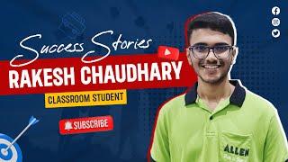 Rakesh Chaudhary's Success Story: From Dreams to Reality