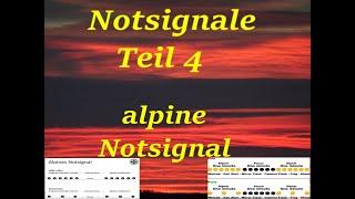 Notsignale Teil 4  Das alpine Notsignal