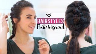 Hairstyles with french braid tutorial | Patry Jordan