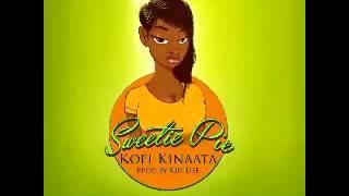 Kofi Kinaata -  Sweetie Pie (Audio Slide)