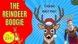 The Reindeer Boogie (A Holiday Hokey Pokey)