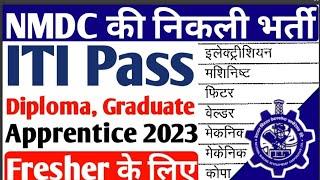 NMDC Apprentice recruitment 2023, ITI,Diploma, Graduate latest apprentice 2023