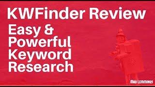 KWFinder Review - Easy Keyword Research (Finally!)