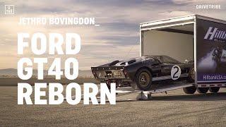 Ford GT40 reborn – driving the Superformance MkII GT40