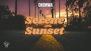 Serene Sunset - Chemwa (Official Audio)