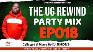 The UG ReWind Party Mix EP018 - Dj Senior'B