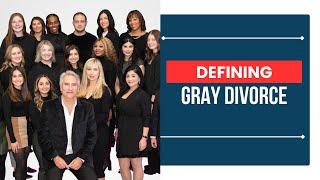 What You Need To Know About Gray Divorce - ChooseGoldman.com