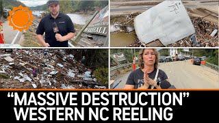 "Massive Destruction:" Western North Carolina Reeling from Helene