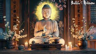 Buddha's Meditation - Drive Away All Bad Energy ⋆ Eliminate Stress, Heal The Mind ⋆ Stop Thinking