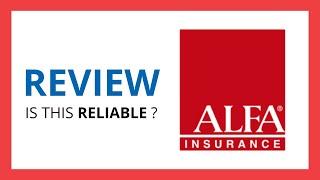 ALFA INSURANCE : Test & Review in 2024 (Is this reliable? Benefits, Cons, Score..)