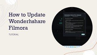 How to Update Wondershare Filmora Video Editor