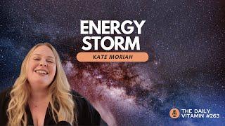 Center Yourself in the Energy Storm || Kate Moriah - PSY GYM Psychic Playground