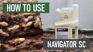 How to Use Navigator SC [DIY Termiticide & Insecticide]