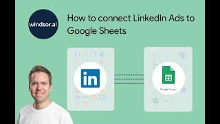 LinkedIn Ads to Google Sheets in less than 4 minutes