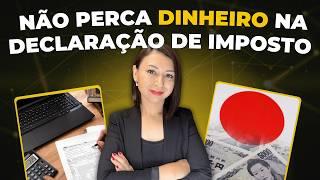 Foi reduzido os 40,000 mesmo? Veja isso para não perder dinheiro na Declaração de Imposto no Japão