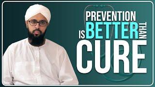 Prevention is Better Than Cure | Wasim Attari | Madani Channel English