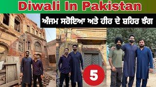 Navdeep brar | Yatri Doctor | Diwali In Pakistan | Explore Jhang City | Anjum Saroya |