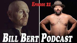 Bill Bert Podcast | Episode # 21 | Gold Diggers