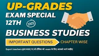 12th Business Studies Important Questions for exams Board class @upgradesedu