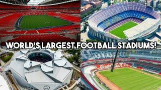 Top 50 Biggest Football Stadiums in the World!