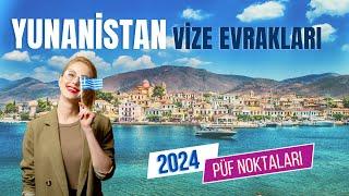 Yunanistan Schengen Vizesi İçin Gerekli Evraklar [2024 İpuçları]