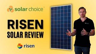 Risen Solar Panels: An In-Depth Review by Solar Choice | Are They Worth the Investment?